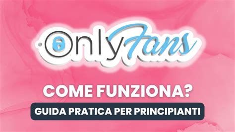 come guardare only fans gratis|Come funziona OnlyFans